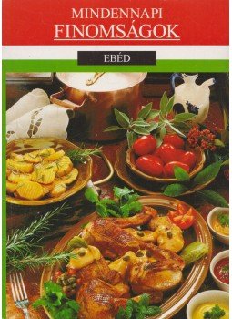 Pap Katalin - Ebéd Pap Katalin - Ebéd, 0 antikvár könyv