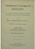 Ilosvay Lajos,Gorka Sándor,Wartha Vincze - Természettudományi közlöny 1909. január-december -  41. kötet