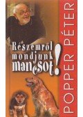 Popper Péter - Részemről mondjunk mancsot!