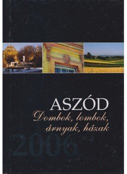 Koncz István, Novák Lászlóné - Aszód 2006 Koncz István, Novák Lászlóné - Aszód 2006, Aszód 2006 antikvár könyv