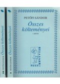 Petőfi Sándor - Petőfi Sándor összes költeményei I-II.