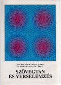 Petőfi S. János,Bácsi János,Benkes Zsuzsa,Vass László - Szövegtan és verselemzés