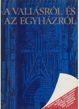 - A vallásról és az egyházról - A vallásról és az egyházról, Budapest 1979 antikvár könyv