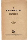 Kuncz Ödön - A jog birodalma (Dedikált)