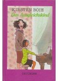Kirsten Boie - Das Ausgleichskind