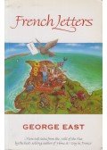 EAST, GEORGE - French Letters