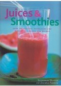 Suzannah Olivier,Joanna Farrow - Juices & Smoothies