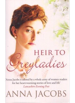 Anna Jacobs - Heir to Greyladies Anna Jacobs - Heir to Greyladies, London 2014 antikvár könyv