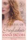 Anna Jacobs - Mistress of Greyladies