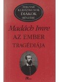 Madách Imre - Az ember tragédiája