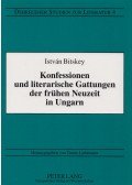 Bitskey István - Konfessionen und literarische Gattungen der frühen Neuzeit in Ungarn