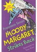 Francesca Simon - Moody Margaret Strikes Back
