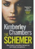 Kimberley Chambers - The Schemer (Dedikált)
