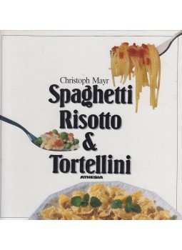 Christoph Mayr - Spaghetti Risotto & Tortellini, Bozen 1996 antikvár könyv