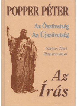 Popper Péter - Az írás Popper Péter - Az írás, Budapest 2011 antikvár könyv