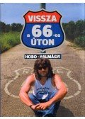 Hobo,Halmágyi Péter - Vissza a 66-os úton