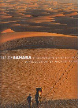 Basil Pao, Michael Palin - Inside Sahara Basil Pao, Michael Palin - Inside Sahara, London 2002 antikvár könyv