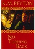 K. M. Peyton - No Turning Back