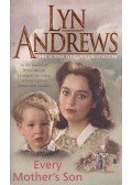 Andrews, Lyn - Every Mother's Son