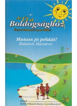 L. Ron Hubbard - Az út a boldogsághoz L. Ron Hubbard - Az út a boldogsághoz, 2004 antikvár könyv