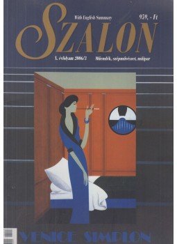 Vadas József - Szalon X. évfolyam 2006/3 Vadas József - Szalon X. évfolyam 2006/3, Budapest 2006 antikvár könyv
