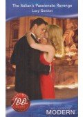 Gordon, Lucy - The Italian's Passionate Revenge