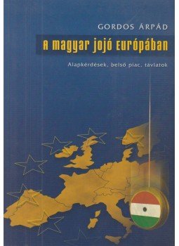 Gordos Árpád - A magyar jojó Európában, Szombathely 2002 antikvár könyv