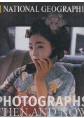 Leah Bendavid-Val,Brownell, Barbara - National Geographic - Photographs Then and Now