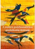Stephen A. Mitchell,Margaret J. Black - A modern pszichoanalitikus gondolkodás története