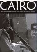Somogyi Nóra,Peremiczky Attila - Cairo - Város a piramisok árnyékában