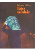 Ephraim Kishon (Kishont Ferenc) - Kész színház (aláírt)