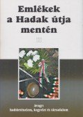 Dr. Ravasz István - Emlékek a Hadak útja mentén II.