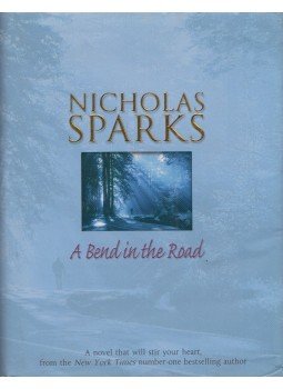 Nicholas Sparks - A Bend in the Road Nicholas Sparks - A Bend in the Road, 2001 antikvár könyv