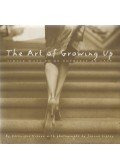 Véronique Vienne - The Art of Growing Up