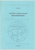 Jankó János - Adatok a samán vallás megismeréséhez
