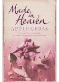 Adèle Geras - Made In Heaven
