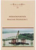 Hajós Bence - Mérnökportrék – Magyar hidászok I.