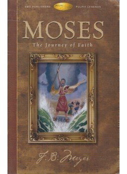 Rev. F. B. Meyer - Moses: The Journey Of Faith,  2001 antikvár könyv