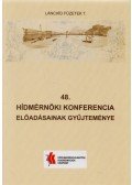Kara Katalin - 48. Hídmérnöki konferencia előadásainak gyűjteménye
