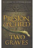 Douglas Preston, Lincoln Child - Two Graves