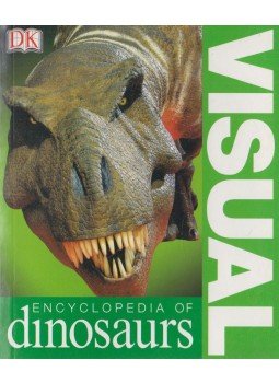 Dougal Dixon - Visual Encyclopedia of Dinosaurs Dougal Dixon - Visual Encyclopedia of Dinosaurs, London 2005 antikvár könyv