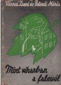Várni Zseni,Peterdi Mária - Mint viharban a falevél