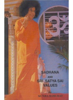 Sri N.B.S. Rama Rao - Sadhana and Sri Satya Sai Values, Haidarábád 0 antikvár könyv