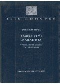 Lőrinczy Huba - Ambrustól ​Máraihoz