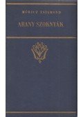 Móricz Zsigmond - Arany szoknyák