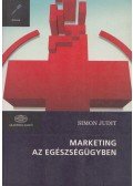 Simon Judit - Marketing az egészségügyben