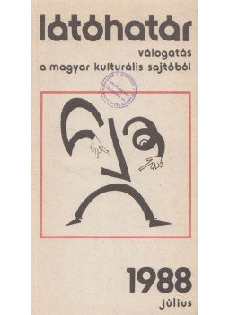 Garai Gábor - Látóhatár 1988 július Garai Gábor - Látóhatár 1988 július, Budapest 1988 antikvár könyv