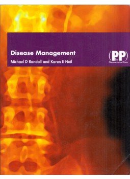 Michael D. Randall, Karen E. Neil - Disease Management Michael D. Randall, Karen E. Neil - Disease Management, London 2004 antikvár könyv