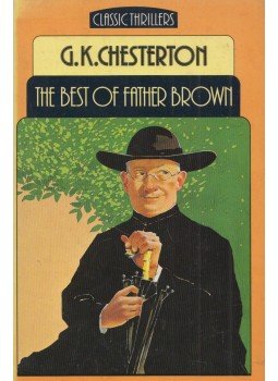 G. K. Chesterton - The Best of Father Brown G. K. Chesterton - The Best of Father Brown, London 1987 antikvár könyv