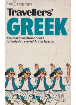 D.L. Ellis, J. Baldwin - Travellers' Greek D.L. Ellis, J. Baldwin - Travellers' Greek, London 1981 antikvár könyv